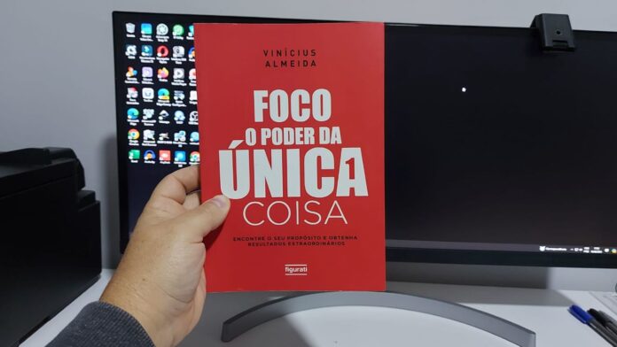 Análise do Livro: “Foco O Poder da Única Coisa”
